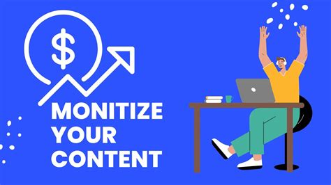 Monetize your Content 